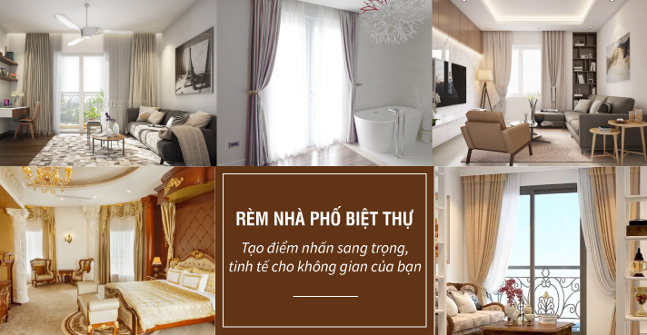 Rèm nhà phố biệt thự